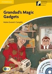 GRANDAD'S MAGIC GADGETS (CAMBRIDGE DISCOVERY READERS 2 ELEMENTARY LOWER INT) | 9788483235263 | EVERETT-CAMPLIN, HELEN | Llibreria La Gralla | Llibreria online de Granollers