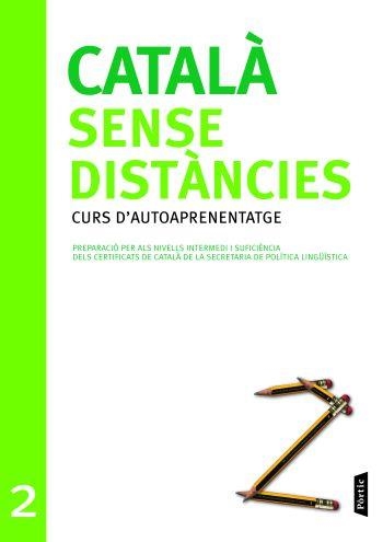 CATALÀ SENSE DISTÀNCIES 2. CURS D'AUTOAPRENENTATGE | 9788498090727 | DEPT. CULTURA GENERALITAT CAT. | Llibreria La Gralla | Librería online de Granollers