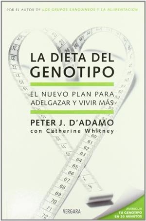 DIETA DEL GENOTIPO, LA | 9788466638937 | D'ADAMO, PETER J. | Llibreria La Gralla | Llibreria online de Granollers