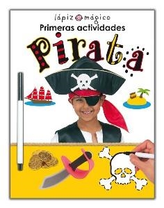 PIRATA (PRIMERAS ACTIVIDADES LAPIZ MAGICO) | 9788479423360 | PRIDDY, ROGER | Llibreria La Gralla | Librería online de Granollers
