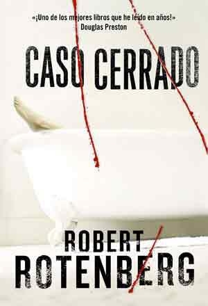 CASO CERRADO | 9788492682058 | ROTENBERG, ROBERT | Llibreria La Gralla | Llibreria online de Granollers