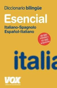 DICCIONARIO ESENCIAL ESPAÑOL-ITALIANO / ITALIANO-SPAGNOLO | 9788471537614 | Llibreria La Gralla | Llibreria online de Granollers