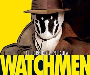 WATCHMEN. EL LIBRO DE LA PELICULA | 9788498478891 | APERLO, PETER | Llibreria La Gralla | Llibreria online de Granollers