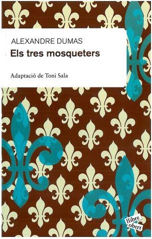 TRES MOSQUETERS, ELS (LLIBRE OBERT) | 9788492672134 | DUMAS, ALEXANDRE | Llibreria La Gralla | Librería online de Granollers