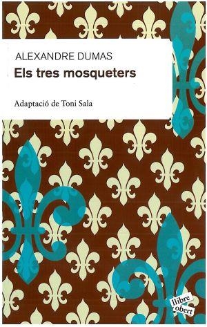 TRES MOSQUETERS, ELS (LLIBRE OBERT) | 9788492672134 | DUMAS, ALEXANDRE | Llibreria La Gralla | Librería online de Granollers