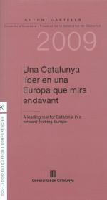 CATALUNYA LIDER EN UNA EUROPA QUE MIRA ENDAVANT, UNA | 9788439379737 | CASTELLS, ANTONI | Llibreria La Gralla | Llibreria online de Granollers
