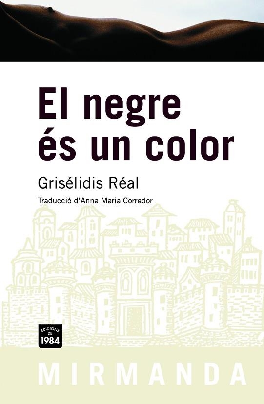 NEGRE ES UN COLOR, EL | 9788492440306 | REAL, GRISELIDIS | Llibreria La Gralla | Llibreria online de Granollers