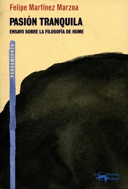 PASION TRANQUILA | 9788477748281 | MARTINEZ MARZOA,FELIPE | Llibreria La Gralla | Llibreria online de Granollers