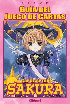 SAKURA. GUIA DEL JUEGO DE CARTAS | 9788483578421 | CLAMP | Llibreria La Gralla | Librería online de Granollers