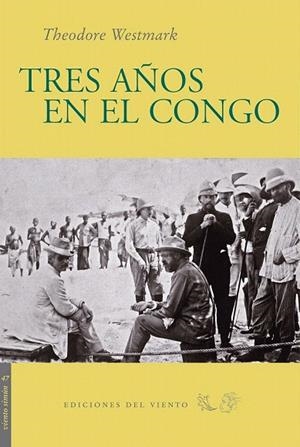 TRES AÑOS EN EL CONGO | 9788496964402 | WESTMARK, THEODORE | Llibreria La Gralla | Llibreria online de Granollers