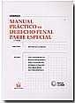MANUAL PRACTICO DE DERECHO PENAL PARTE ESPECIAL | 9788484561798 | CORCOY, M | Llibreria La Gralla | Librería online de Granollers