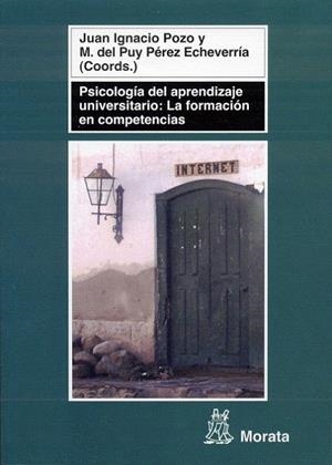PSICOLOGÍA DEL APRENDIZAJE UNIVERSITARIO: LA FORMACIÓN EN COMPETENCIAS | 9788471125989 | POZO, JOSE IGNACIO / ALTRES... | Llibreria La Gralla | Llibreria online de Granollers