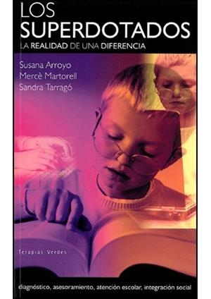 SUPERDOTADOS, LOS | 9788492716142 | ARROYO, SUSANA I D'ALTRES | Llibreria La Gralla | Librería online de Granollers