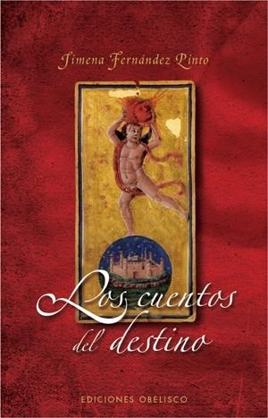CUENTOS DEL DESTINO, LOS. | 9788497775625 | FERNÁNDEZ PINTO, JIMENA | Llibreria La Gralla | Librería online de Granollers