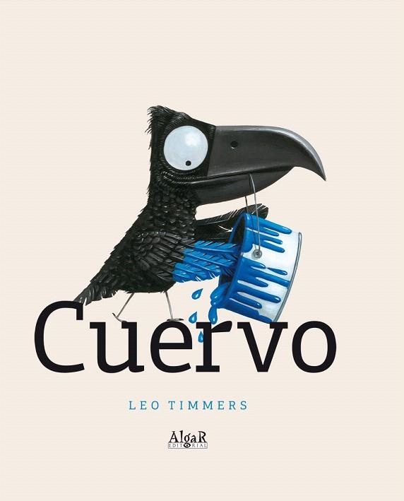 CUERVO | 9788498451658 | TIMMERS, LEO | Llibreria La Gralla | Librería online de Granollers