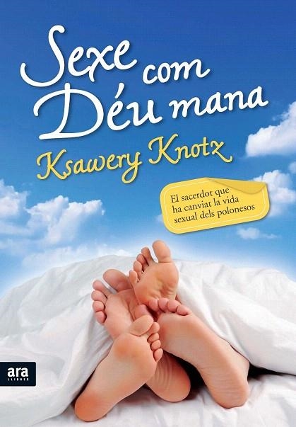 SEXE COM DEU MANA | 9788492907533 | KNOTZ, KSAWERY | Llibreria La Gralla | Librería online de Granollers