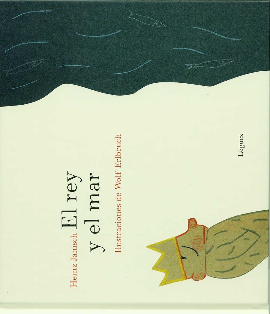 REY Y EL MAR, EL | 9788496646421 | JANISCH, HEINZ | Llibreria La Gralla | Llibreria online de Granollers