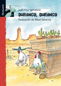 DURANGO, DURANGO (LIBROSAURIO + 8 AÑOS) | 9788479424848 | IGERABIDE, JUAN KRUZ | Llibreria La Gralla | Librería online de Granollers