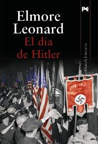 DÍA DE HITLER, EL | 9788420651439 | LEONARD, ELMORE | Llibreria La Gralla | Llibreria online de Granollers