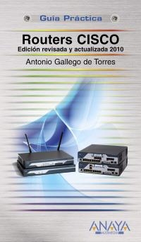 ROUTERS CISCO | 9788441526402 | GALLEGO DE TORRES, ANTONIO | Llibreria La Gralla | Librería online de Granollers