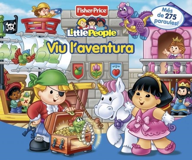 VIU L'AVENTURA. LITTLE PEOPLE | 9788448829056 | MATTEL | Llibreria La Gralla | Llibreria online de Granollers