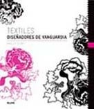 TEXTILES. DISEÑADORES DE VANGUARDIA | 9788498013771 | QUINN, BRADLEY | Llibreria La Gralla | Llibreria online de Granollers