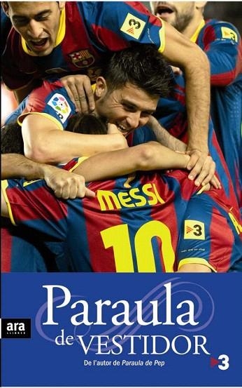 PARAULA DE VESTIDOR | 9788492907922 | TORRES, XAVI; PADRO, SANTI | Llibreria La Gralla | Librería online de Granollers