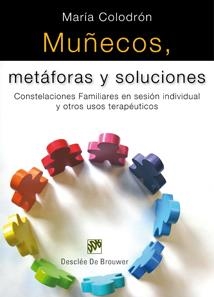 MUÑECOS METÁFORAS Y SOLUCIONES | 9788433023551 | COLODRÓN SÁNCHEZ, MARÍA | Llibreria La Gralla | Llibreria online de Granollers