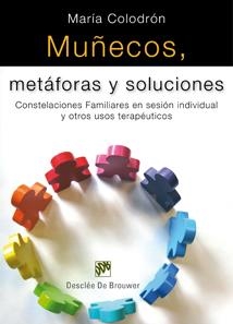 MUÑECOS METÁFORAS Y SOLUCIONES | 9788433023551 | COLODRÓN SÁNCHEZ, MARÍA | Llibreria La Gralla | Librería online de Granollers