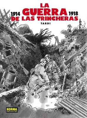 GUERRA DE LAS TRINCHERAS, LA | 9788498479560 | TARDI, JACQUES | Llibreria La Gralla | Librería online de Granollers