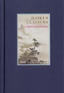 HAIKUS CLÁSICOS | 9788498013559 | LOWENSTEIN, TOM | Llibreria La Gralla | Librería online de Granollers