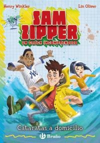 CATARATAS A DOMICILIO (SAM ZIPPER, 1) | 9788421683910 | WINKLER, HENRY / OLIVER, LIN | Llibreria La Gralla | Librería online de Granollers