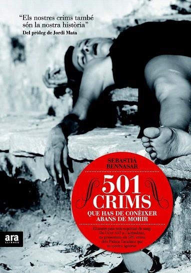 501 CRIMS QUE HAS DE CONEIXER ABANS DE MORIR | 9788492907014 | BENNASAR, SEBASTIA | Llibreria La Gralla | Librería online de Granollers