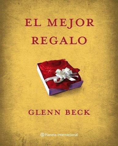 MEJOR REGALO, EL | 9788408088844 | BECK, GLENN | Llibreria La Gralla | Llibreria online de Granollers