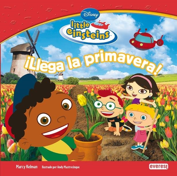 LLEGA LA PRIMAVERA (LITTLE EINSTEINS) | 9788444144719 | WALT DISNEY COMPANY | Llibreria La Gralla | Llibreria online de Granollers