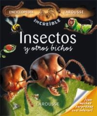 INSECTOS Y OTROS BICHOS (ENCICLOPEDIA INCREIBLE LAROUSSE) | 9788480165952 | Llibreria La Gralla | Librería online de Granollers