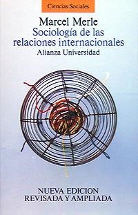 SOCIOLOGIA DE LAS RELACIONES INTERNACIONALES | 9788420622156 | MERLE, MARCEL | Llibreria La Gralla | Librería online de Granollers