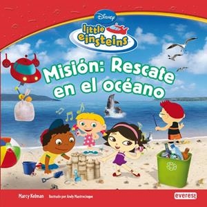 MISIÓN RESCATE EN EL OCÉANO (LITTLE EINSTEINS) | 9788444144726 | WALT DISNEY COMPANY | Llibreria La Gralla | Librería online de Granollers