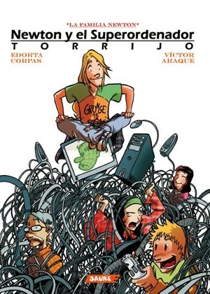 NEWTON Y EL SUPERORDENADOR TORRIJO | 9788495225962 | CORPAS, EDORIA / ARAQUE, VICTOR | Llibreria La Gralla | Librería online de Granollers
