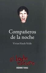 COMPAÑEROS DE LA NOCHE (EL LADO OSCURO) | 9786074000894 | VANDE VELDE, VIVIAN | Llibreria La Gralla | Llibreria online de Granollers