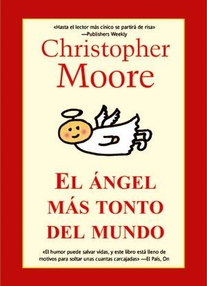 ANGEL MAS TONTO DEL MUNDO, EL | 9788498005318 | MOORE, CHRISTOPHER | Llibreria La Gralla | Librería online de Granollers
