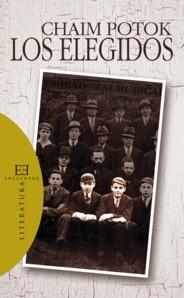 ELEGIDOS, LOS | 9788474909852 | POTOK, CHIAM | Llibreria La Gralla | Librería online de Granollers