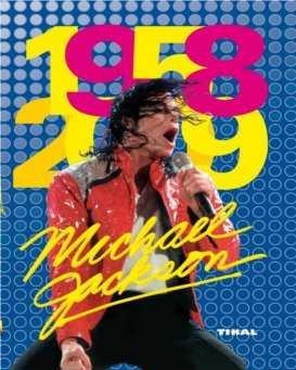 MICHAEL JACKSON 1958-2009 | 9788499280134 | VARIOS AUTORES | Llibreria La Gralla | Librería online de Granollers