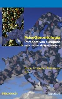 PSICOGERONTOLOGÍA | 9788436822137 | FERNÁNDEZ BALLESTEROS, ROCÍO | Llibreria La Gralla | Librería online de Granollers