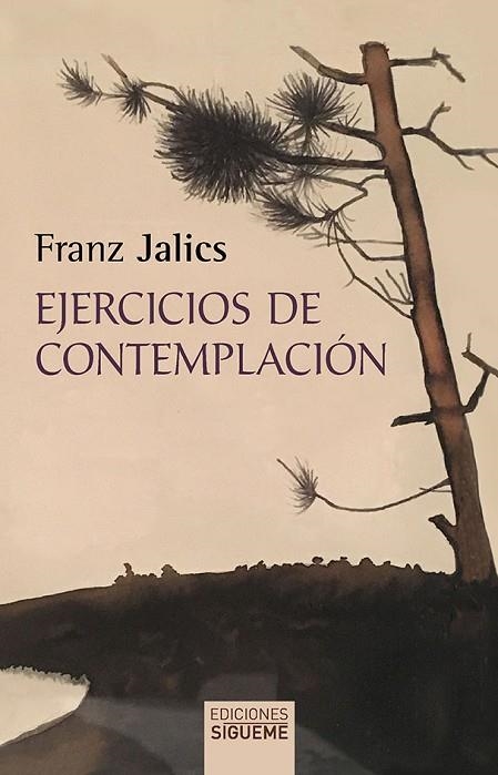 EJERCICIOS DE CONTEMPLACION | 9788430113309 | JALICS, FRANZ | Llibreria La Gralla | Librería online de Granollers