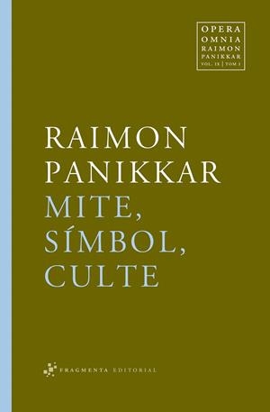 MITE SIMBOL CULTE | 9788492416271 | PANIKKAR, RAIMON | Llibreria La Gralla | Librería online de Granollers