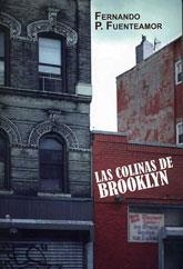 COLINAS DE BROOKLYN, LAS | 9788492813100 | FUENTEAMOR, FERNANDO P. | Llibreria La Gralla | Llibreria online de Granollers