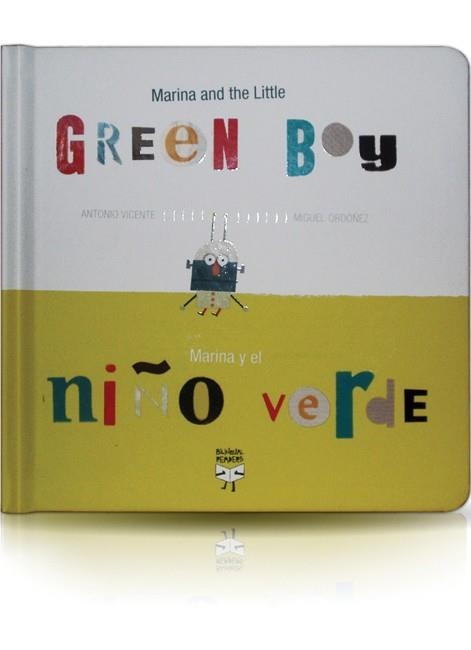 MARINA AND THE LITTLE GREEN BOY / MARINA Y EL NIÑO VERDE | 9788493727345 | VICENTE, ANTONIO; ORDOÑEZ, MIGUEL | Llibreria La Gralla | Librería online de Granollers