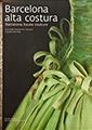 BARCELONA ALTA COSTURA (CAT-ENG) | 9788484784159 | CASAMARTINA, JOSEP | Llibreria La Gralla | Librería online de Granollers