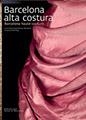 BARCELONA ALTA COSTURA (CASTELLANO-INGLÉS) | 9788484784166 | CASAMARTINA, JOSEP | Llibreria La Gralla | Librería online de Granollers